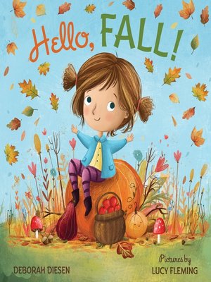 cover image of Hello, Fall!
